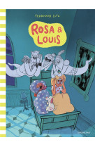 Rosa et louis