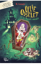 Olie osselet et le manoir hante