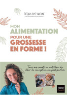 L-alimentation de la conception au post-partum