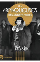 Les arnaqueuses des années folles