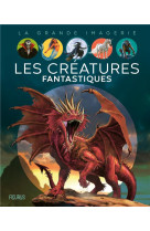 Creatures fantastiques