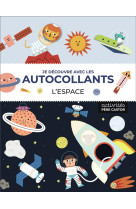 Je decouvre avec les autocollants - l-espace