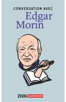 Conversation avec edgar morin