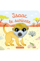 Les bebetes -139- isaac le suricate