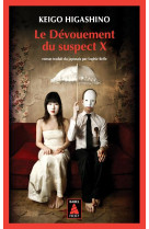 Le devouement du suspect x