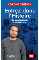 Entrez dans l-histoire - tome 3 de vercingetorix a saint-exupery