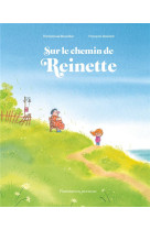 Sur le chemin de reinette