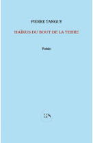 Haïkus du bout de la terre