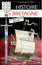 Histoire de bretagne - le point de vue breton