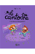 La cantoche, tome 08 - a la bonne franquette !