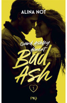 Bad ash - tome 1