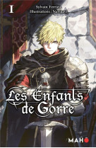 Les enfants de gorre tome 1