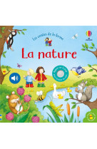 La nature - livre sonore les contes de la ferme - des 6 mois