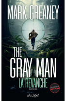 The gray man 3 - la revanche