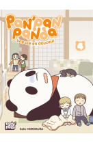 Pan-pan panda, une vie en douceur t04