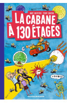 La cabane a 13 etages, tome 10 - cabane a 130 etage  (la) - poche