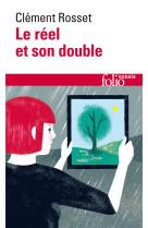 Le reel et son double