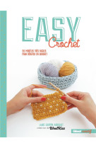 Easy crochet nouvelle edition