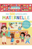 Mes tout premiers autocollants - mes 500 autocollants - maternelle