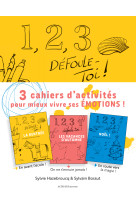 1, 2, 3, defoule-toi ! 3 cahiers d-activites autour des emotions - saison 1 : la rentree, les vacanc