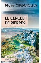 Le cercle de pierres