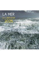 La mer - le calendrier 2025