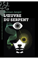 L'oeuvre du serpent