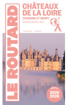 Guide du routard châteaux de la loire 2025/26