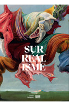 Le surrealisme / catalogue de l'exposition