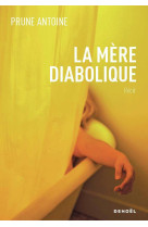 La mère diabolique