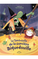 La tambouille de la sorcière biquedouille