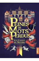 Peines de mots perdus