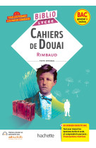 Bibliolycée - cahiers de douai (rimbaud) - bac 2025