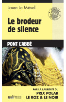 Le brodeur de silence