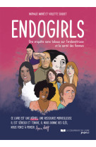 Endogirls - une enquête sans tabous sur l'endométriose et la santé des femmes