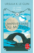 L'anniversaire du monde (le livre de hain)