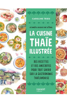 La cuisine thaïe illustrée