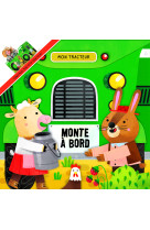 Mon tracteur - monte à bord