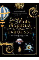 Les mots disparus de pierre larousse