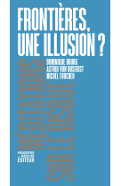 Frontières, une illusion ?