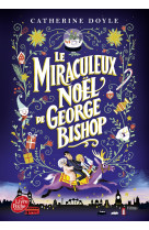 Le miraculeux noël de georges bishop