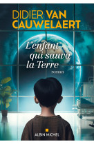 L'enfant qui sauva la terre