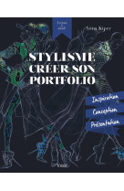 Stylisme créer son portfolio