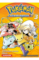 Pokémon, la grande aventure - tome 3