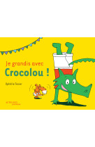 Coffret je grandis avec crocolou !