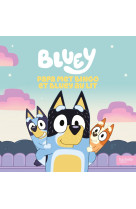 Bluey - papa met bingo et bluey au lit