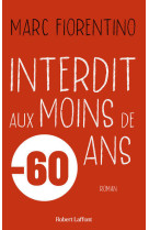 Interdit aux moins de 60 ans