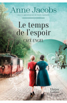 Le temps de l'espoir - café engel