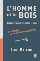 L'homme et le bois