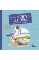 P'tits secrets du littoral (mini-guide decouverte) reedition